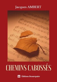 Chemins cabossés