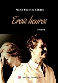 Trois heures