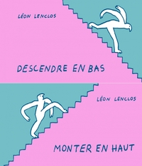 DESCENDRE EN BAS / MONTER EN HAUT
