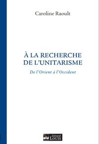 A LA RECHERCHE DE L'UNITARISME
