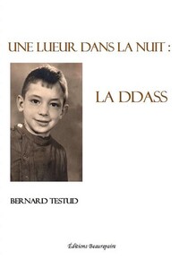 Une lueur dans la nuit : la DDASS