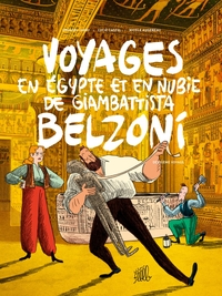 VOYAGES EN EGYPTE ET EN NUBIE DE GIAMBATTISTA BELZONI 2