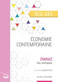 ECONOMIE CONTEMPORAINE - ENONCE