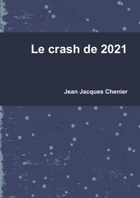 LE CRASH DE 2021