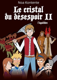 LE CRISTAL DU DESESPOIR 2