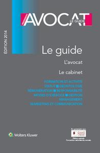 PROFESSION AVOCAT LE GUIDE 2014 L AVOCAT LE CABINET