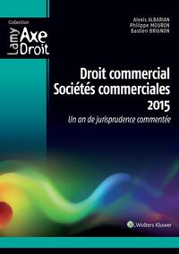 Droit commercial - Sociétés commerciales 2015