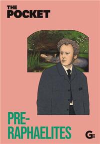 The Pocket Pre-Raphaelites /anglais