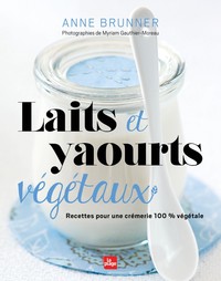 LAITS ET YAOURTS VEGETAUX