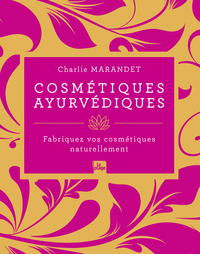 COSMETIQUES AYURVEDIQUES