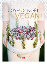 JOYEUX NOEL VEGAN !