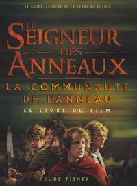 Le seigneur des anneaux - La communauté de l'anneau