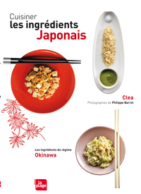 CUISINER LES INGREDIENTS JAPONAIS