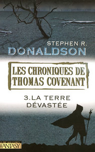 Chroniques de Thomas Covenant tome 3