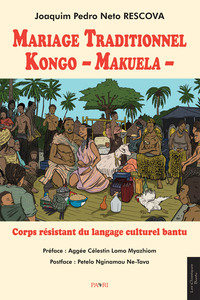 Mariage Traditionnel Kongo - Makuela -