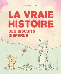 LA VRAIE HISTOIRE - DES BISCUITS DISPARUS