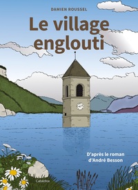 LE VILLAGE ENGLOUTI