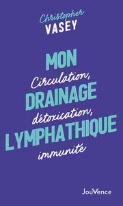 Mon drainage lymphatique