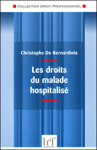 LES DROITS DU MALADE HOSPITALISE