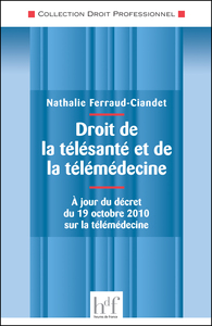 DROIT DE LA TELESANTE ET DE LA TELEMEDECINE