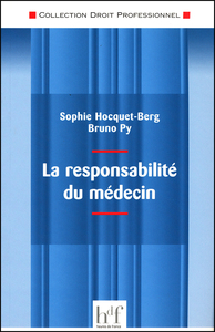 LA RESPONSABILITE DU MEDECIN