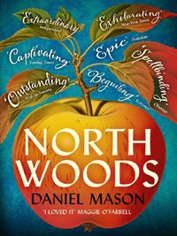 NORTH WOODS