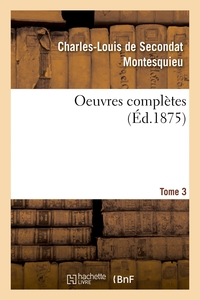 OEUVRES COMPLETES. TOME 3