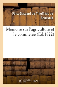 MEMOIRE SUR L'AGRICULTURE ET LE COMMERCE