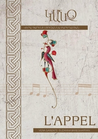 L'APPEL - 14 CHANSONS ORIGINALES AVEC DES THEMES ARMENIENS