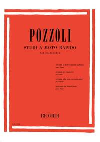 ETTORE POZZOLI : VARIAZIONI - STUDI A MOTO RAPIDO PER PIANOFORTE - ETUDES ET EXERCICES - PIANO