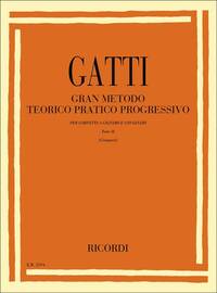 GRAN METODO TEORICO PRATICO PROGRESSIVO - PARTE II TROMPETTE