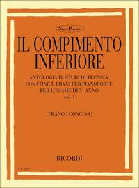IL COMPIMENTO INFERIORE. VOLUME I PIANO