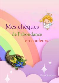 Mes chèques de l'abondance en couleurs