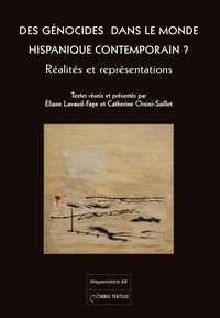 Des génocides dans le monde hispanique contemporain ?