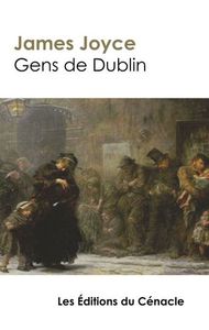 Gens de Dublin (édition de référence)