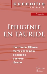 Fiche de lecture Iphigénie en Tauride de Euripide (Analyse littéraire de référence et résumé complet)