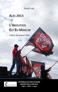 Alès 2013 - L'abolition est en marche