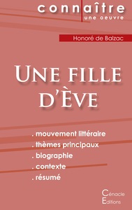 Fiche de lecture Une fille d'Ève de Balzac (Analyse littéraire de référence et résumé complet)