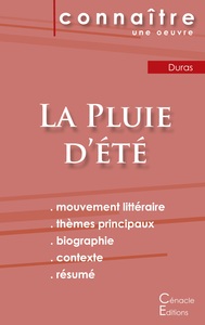 Fiche de lecture La Pluie d'été de Marguerite Duras (Analyse littéraire de référence et résumé complet)