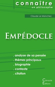 Comprendre Empédocle (analyse complète de sa pensée)