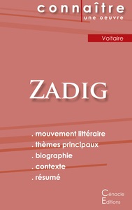 Fiche de lecture Zadig de Voltaire (Analyse littéraire de référence et résumé complet)