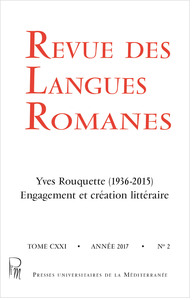 Revue des Langues Romanes Tome 121 n° 2 : Yves Rouquette (1936-2015). Engagement et création littéra