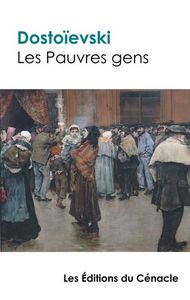 Les Pauvres gens (édition de référence)