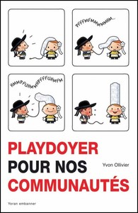 Playdoyer pour nos communautés