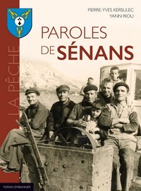 PAROLES DE SENANS - LA PECHE