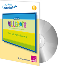 MILLEMOTS-VIVRE ICI, VIVRE AILLEURS-MALLETTE COMPLETE + CD ROM