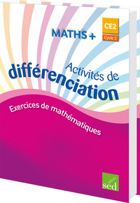Maths + CE2, Classeur d'activités de différenciation