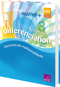 Maths + CM1, Classeur d'activités de différenciation