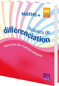 Maths + CM2, Classeur d'activités de différenciation