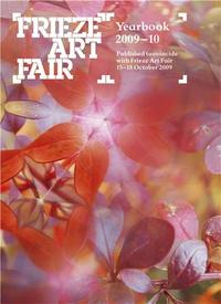 Frieze Art Fair Yearbook 2004-2005 /anglais